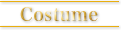 Costume